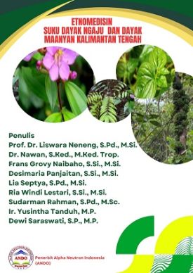 ETNOMEDISIN SUKU DAYAK NGAJU DAN DAYAK MAANYAN